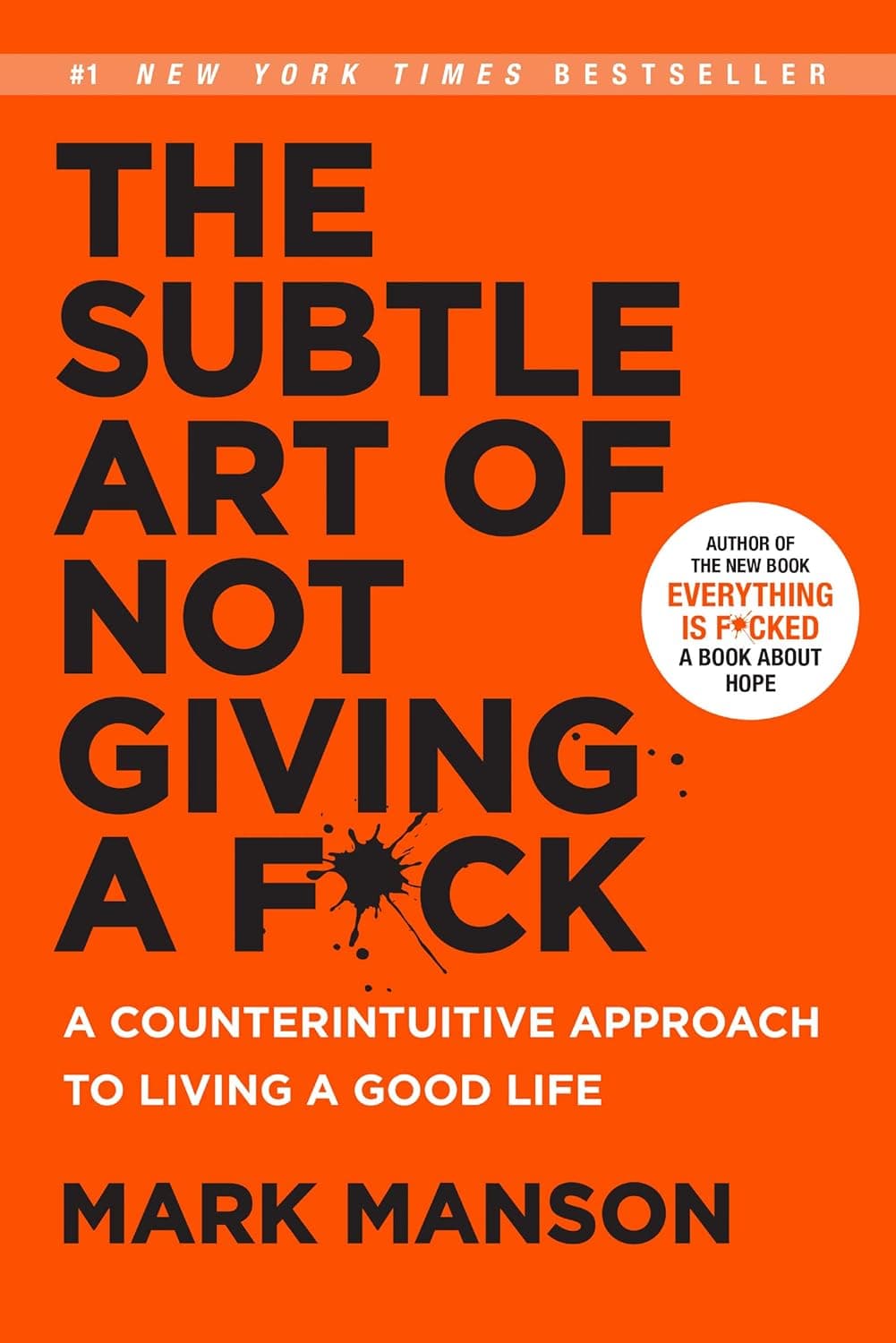 Cover of The Subtle Art of Not Giving a F*ck by Mark Manson