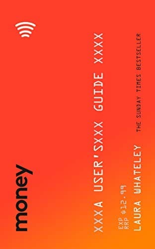 Cover of Money: A User's Guide by Laura Whateley