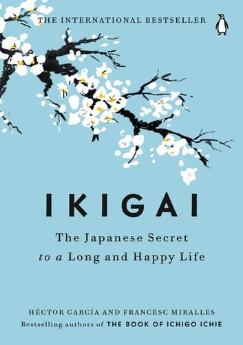 Cover of Ikigai by Héctor García and Francesc Miralles
