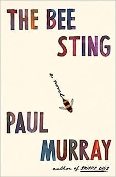 Cover of The Bee Sting by Paul Murray