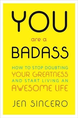 Cover of You Are a Badass by Jen Sincero