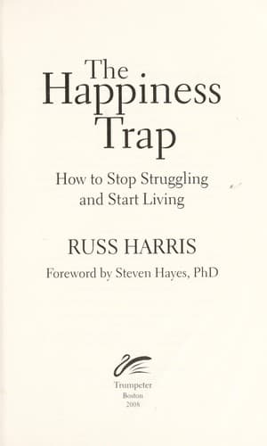 Cover of The Happiness Trap by Russ Harris