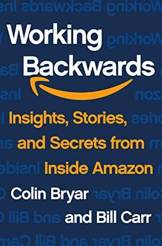 Cover of Working Backwards by Colin Bryar and Bill Carr