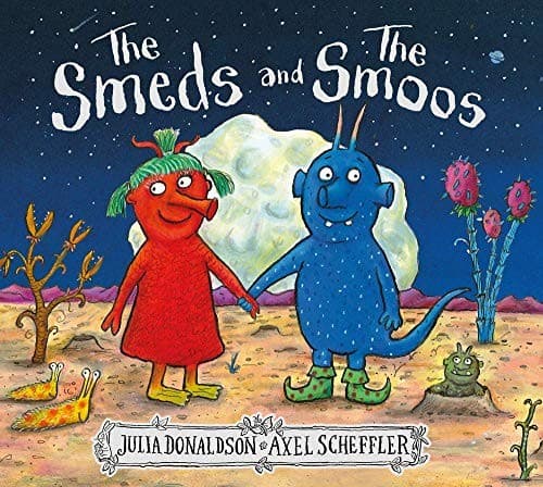 Cover of The Smeds and the Smoos by Julia Donaldson