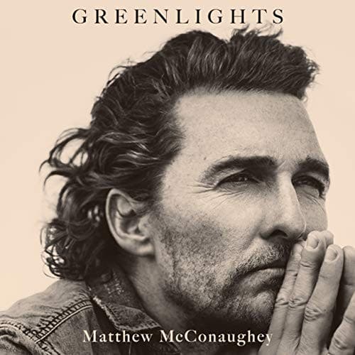 Cover of Greenlights by Matthew McConaughey