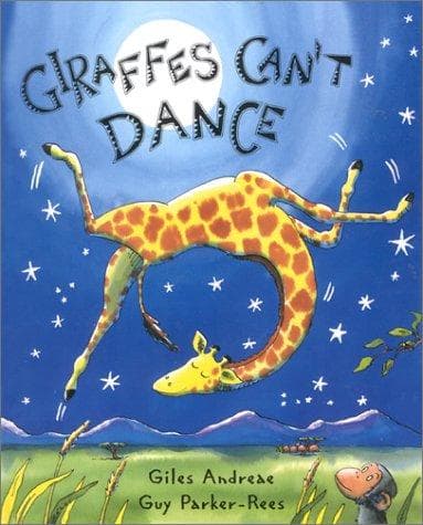 Cover of Giraffes Can't Dance by Giles Andreae