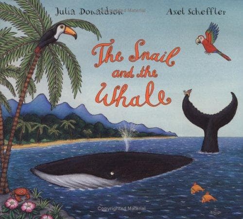 Cover of The Snail and the Whale by Julia Donaldson