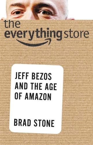 Cover of The Everything Store by Brad Stone