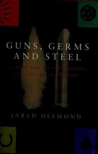Cover of Guns, Germs and Steel by Jared Diamond