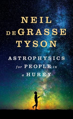 Cover of Astrophysics for People in a Hurry by Neil deGrasse Tyson