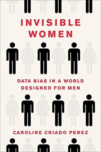 Cover of Invisible Women by Caroline Criado Perez