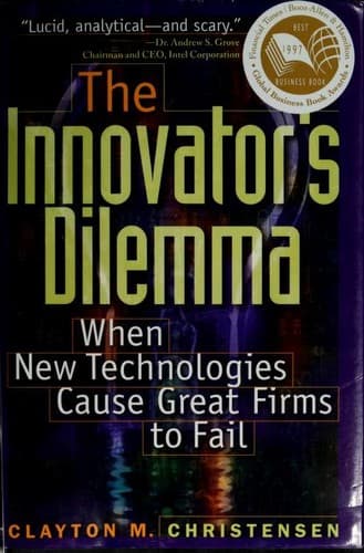 Cover of The Innovator's Dilemma by Clayton M. Christensen