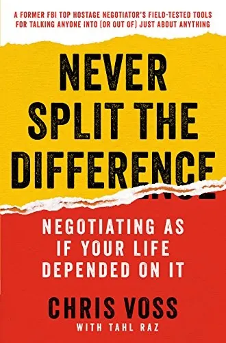 Cover of Never Split the Difference by Chris Voss