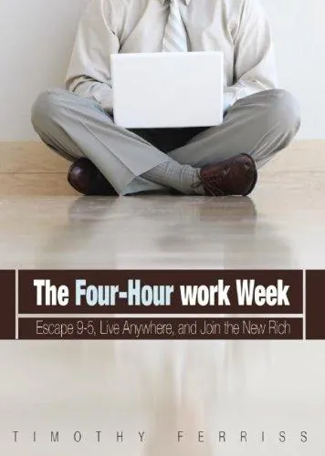Cover of The 4-Hour Workweek by Timothy Ferriss