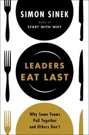 Cover of Leaders Eat Last by Simon Sinek