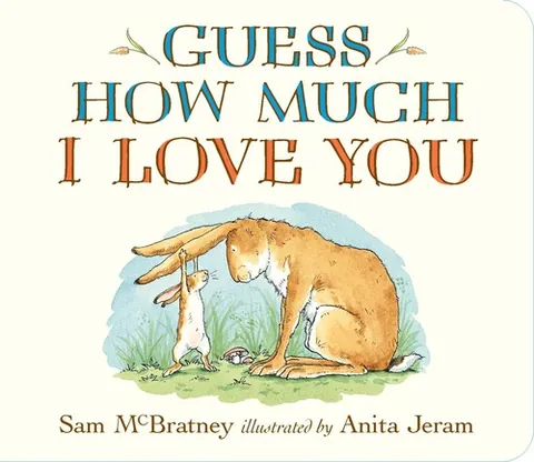 Cover of Guess How Much I Love You by Sam McBratney