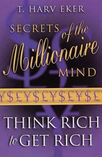 Cover of Secrets of the Millionaire Mind by T. Harv Eker